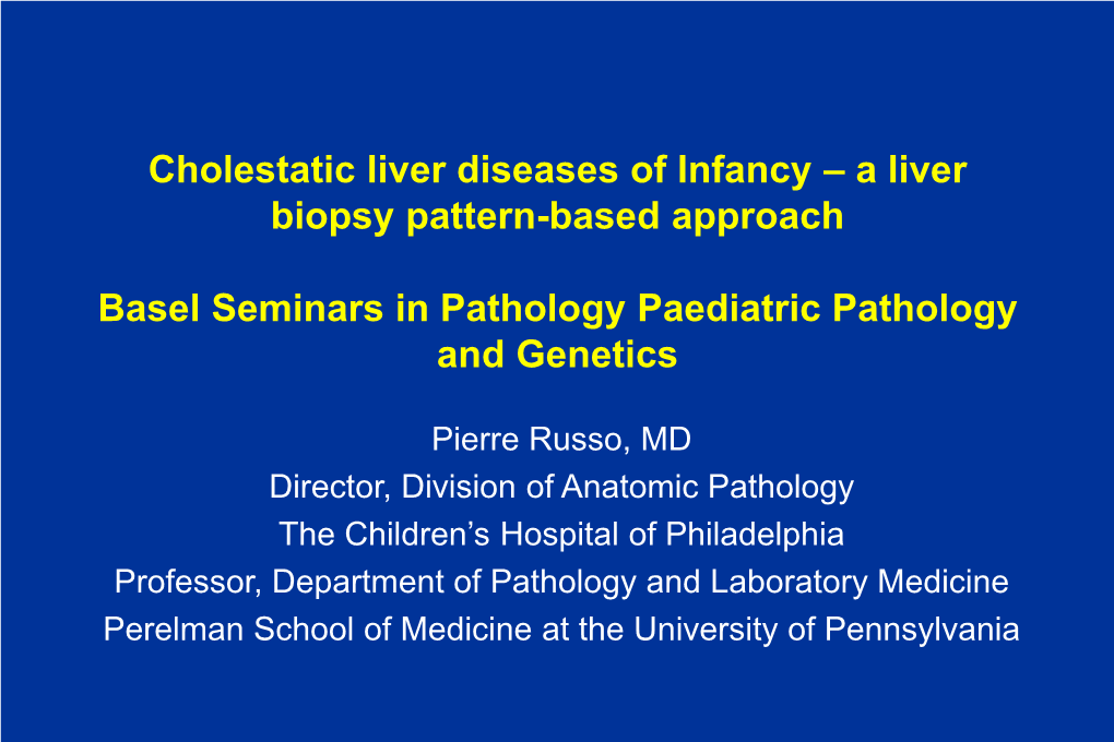 A Liver Biopsy Pattern-Based Approach Basel Seminars in Pathology