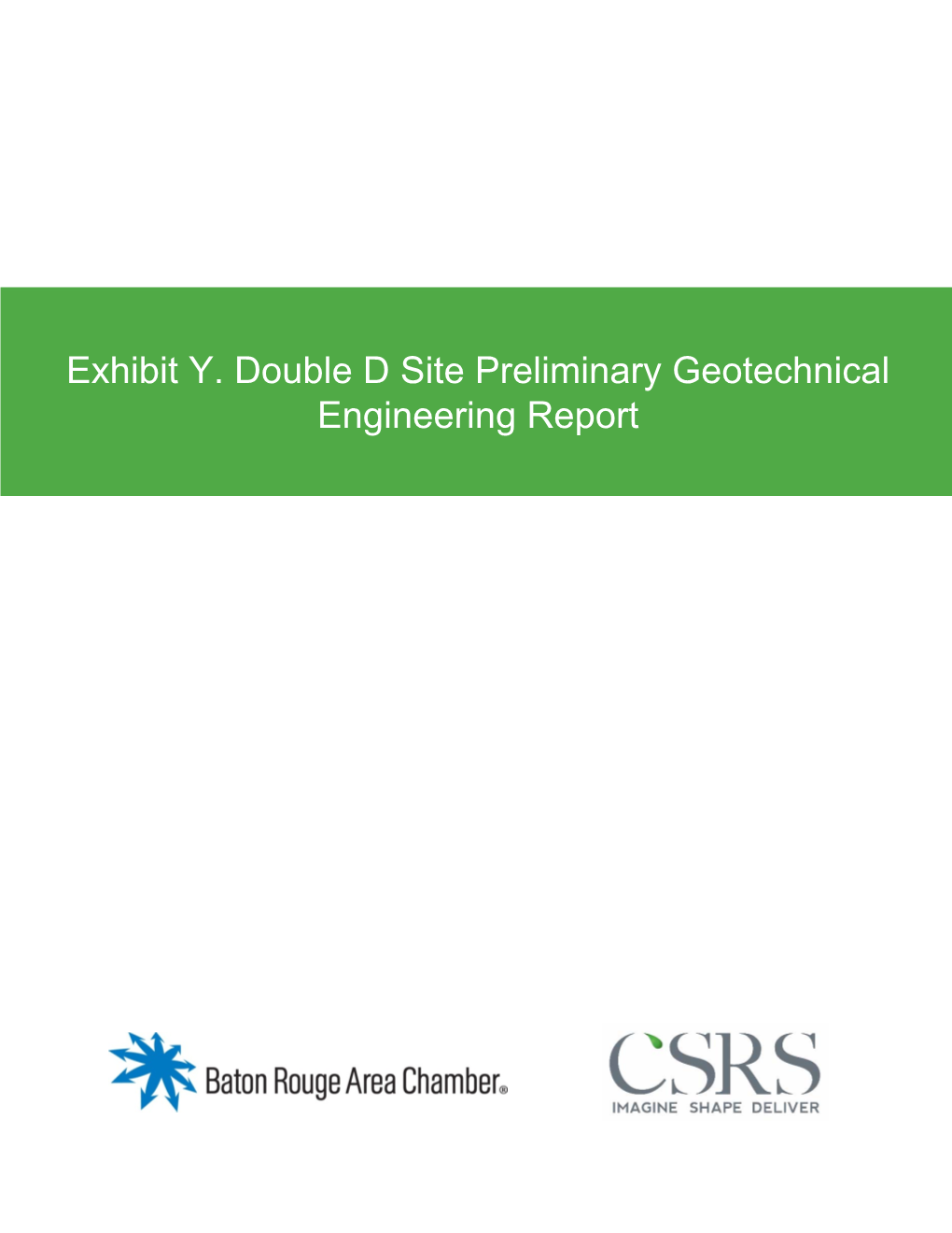 Exhibit Y. Double D Site Preliminary Geotechnical Engineering Report Professional Service Industries, Inc