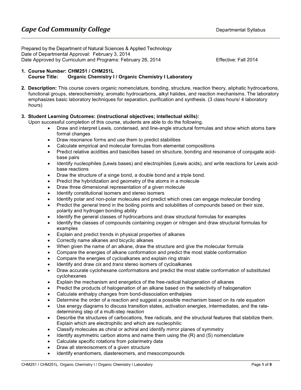 CHM251 Organic Chemistry I Feb 2014