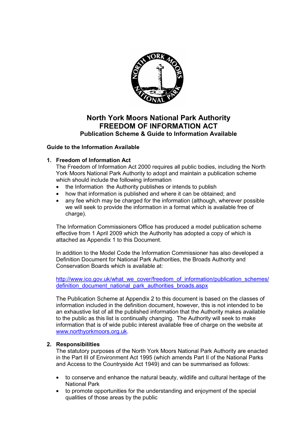 North York Moors National Park Authority FREEDOM of INFORMATION ACT Publication Scheme & Guide to Information Available