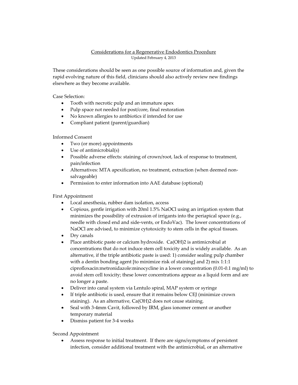 Considerations for Regenerative Endodontic Procedures