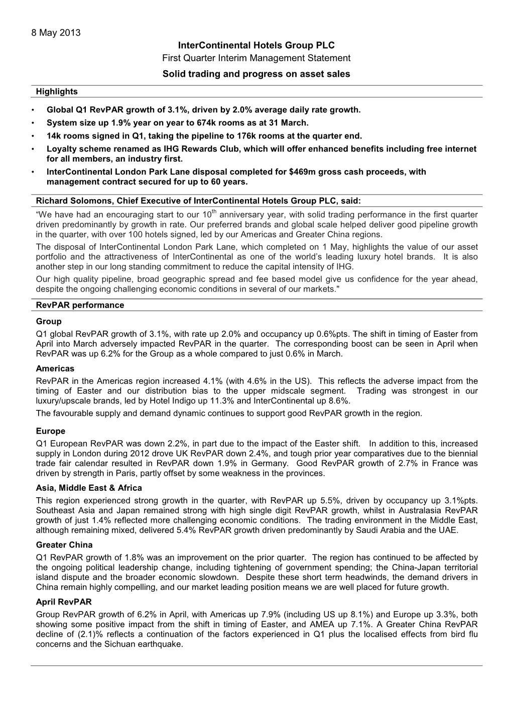 Intercontinental Hotels Group PLC First Quarter Interim Management Statement Solid Trading and Progress on Asset Sales