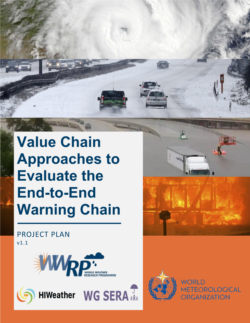 Value Chain Approaches to Evaluate the End-To-End Warning Chain