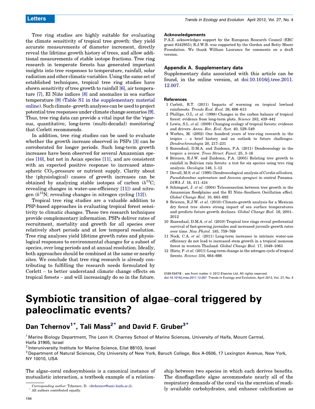 Symbiotic Transition of Algae–Coral Triggered By