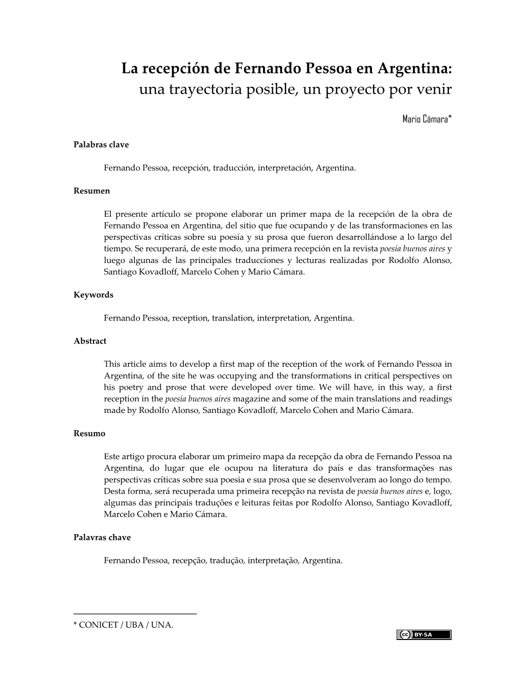 La Recepción De Fernando Pessoa En Argentina: Una Trayectoria Posible, Un Proyecto Por Venir