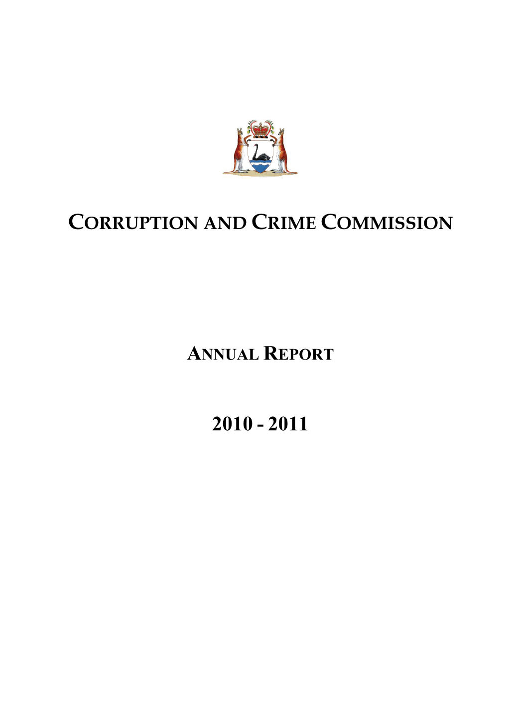 Corruption and Crime Commission Annual Report 2010-2011.Pdf