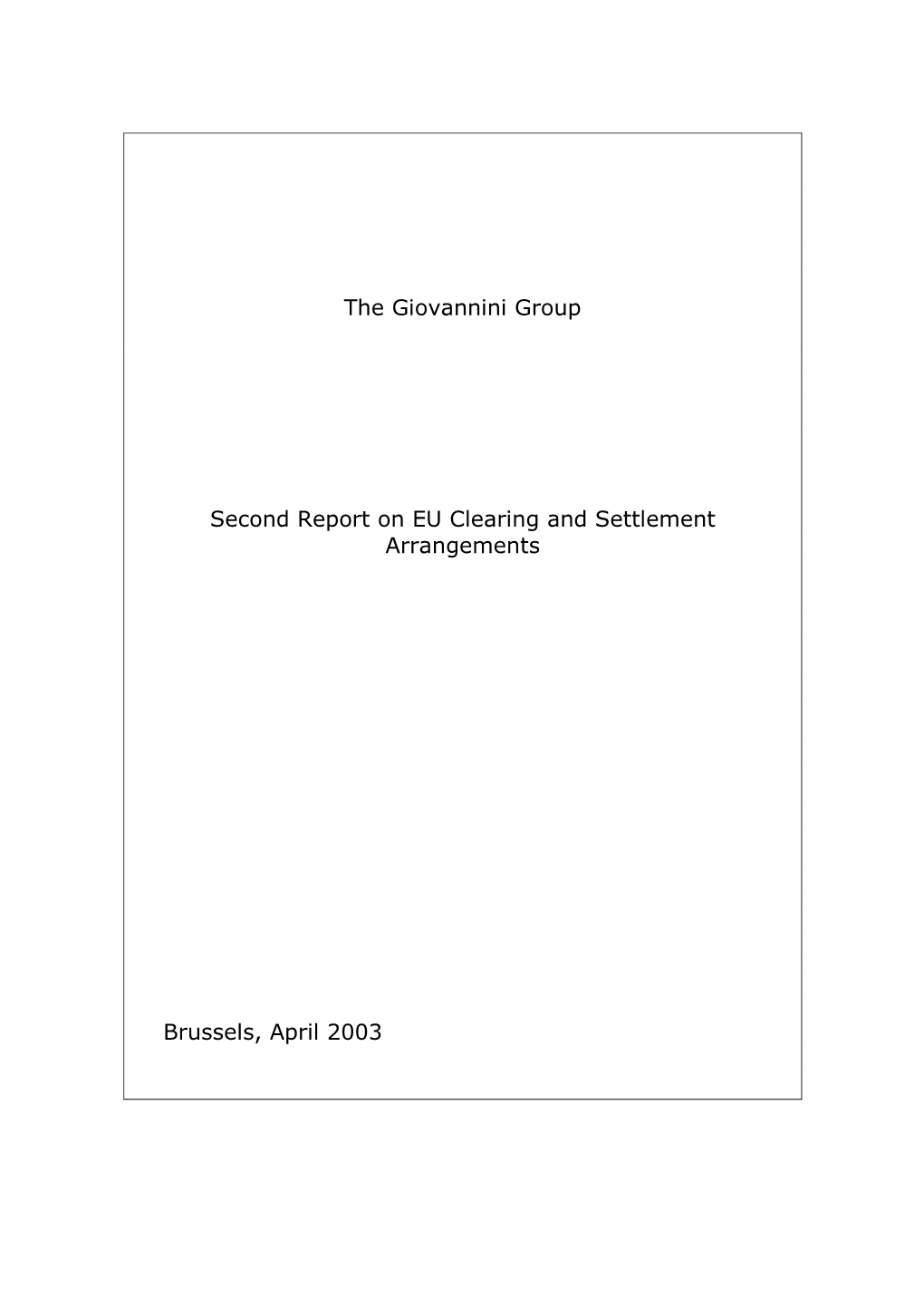 Giovannnini Group. Second Report On