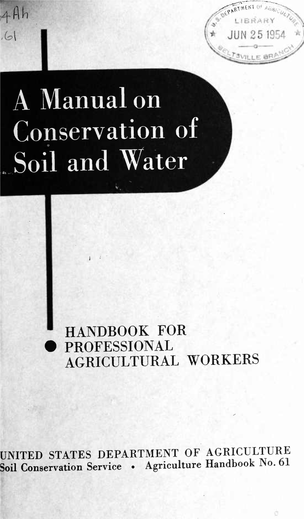 A Manual on Conservation of .Soil and Water