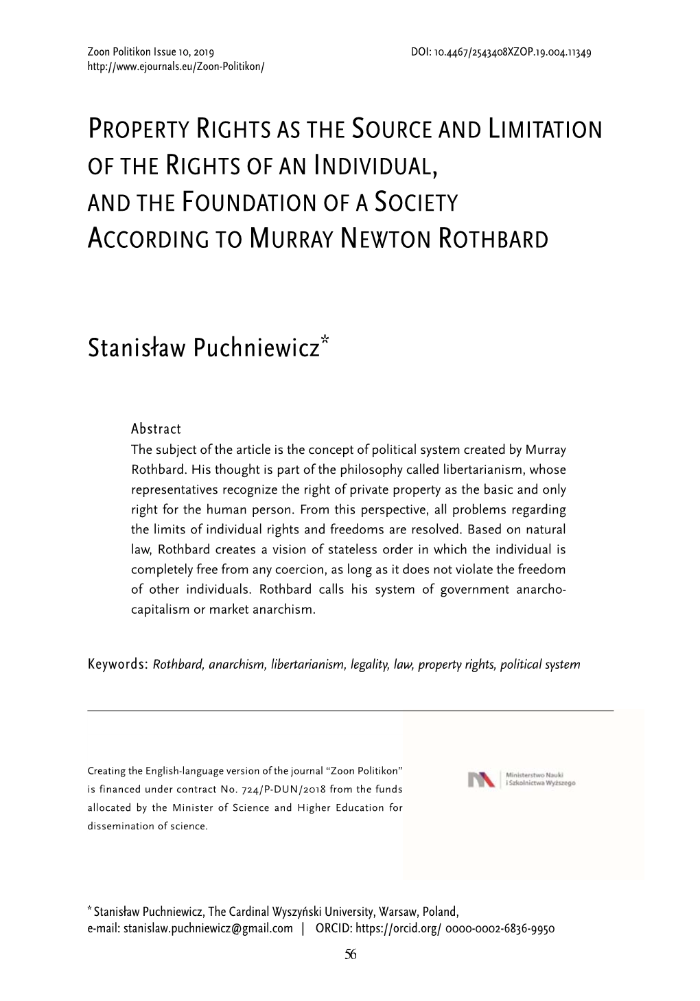 Property Rights As the Source and Limitation of the Rights of an Individual, and the Foundation of a Society According to Murray Newton Rothbard