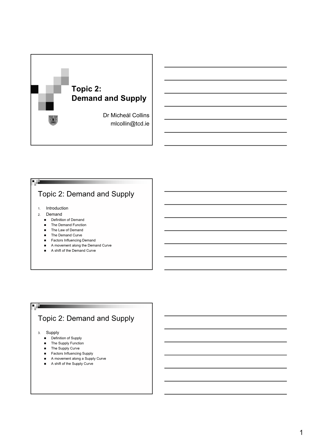 Topic 2: Demand and Supply