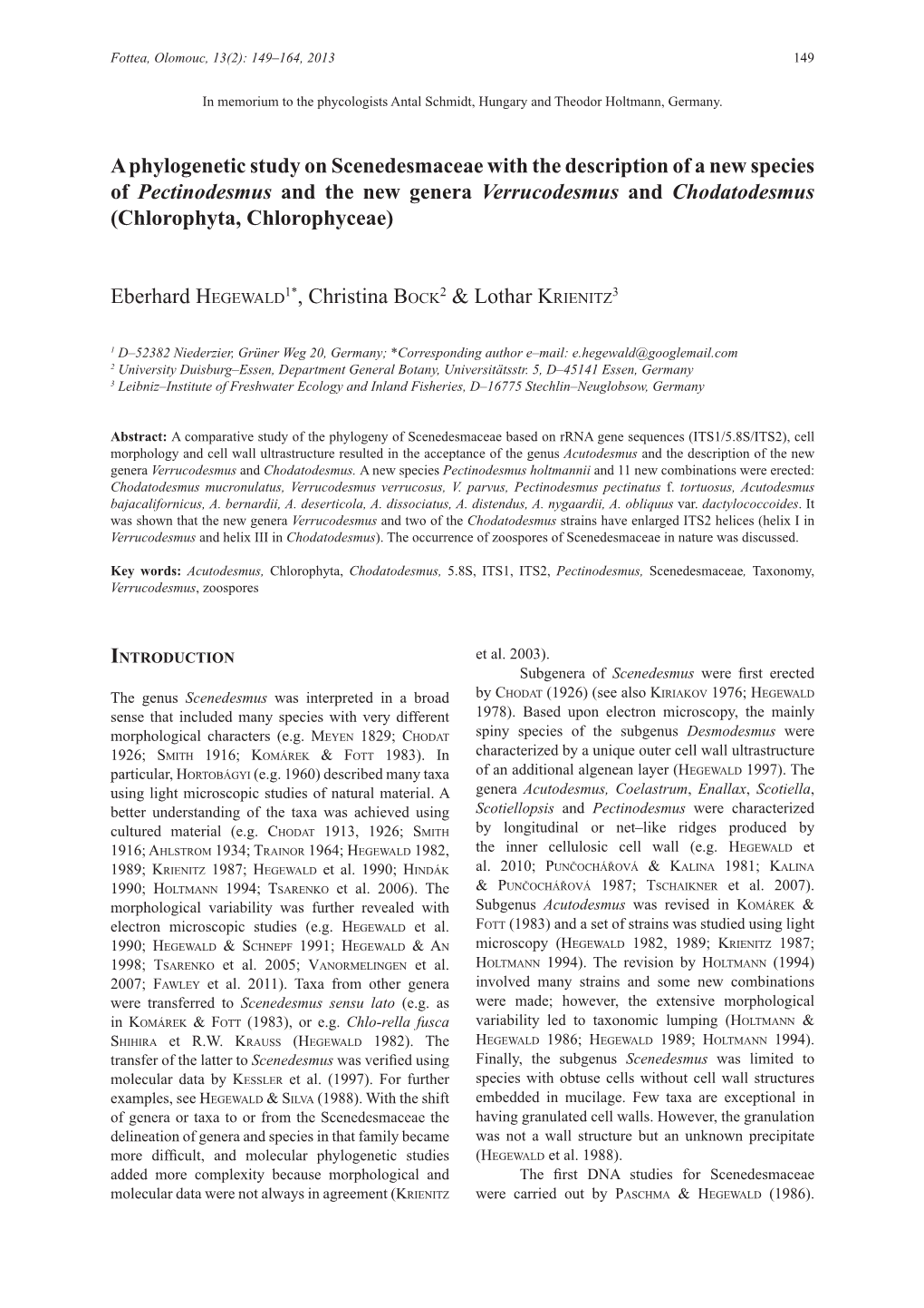 A Phylogenetic Study on Scenedesmaceae with The