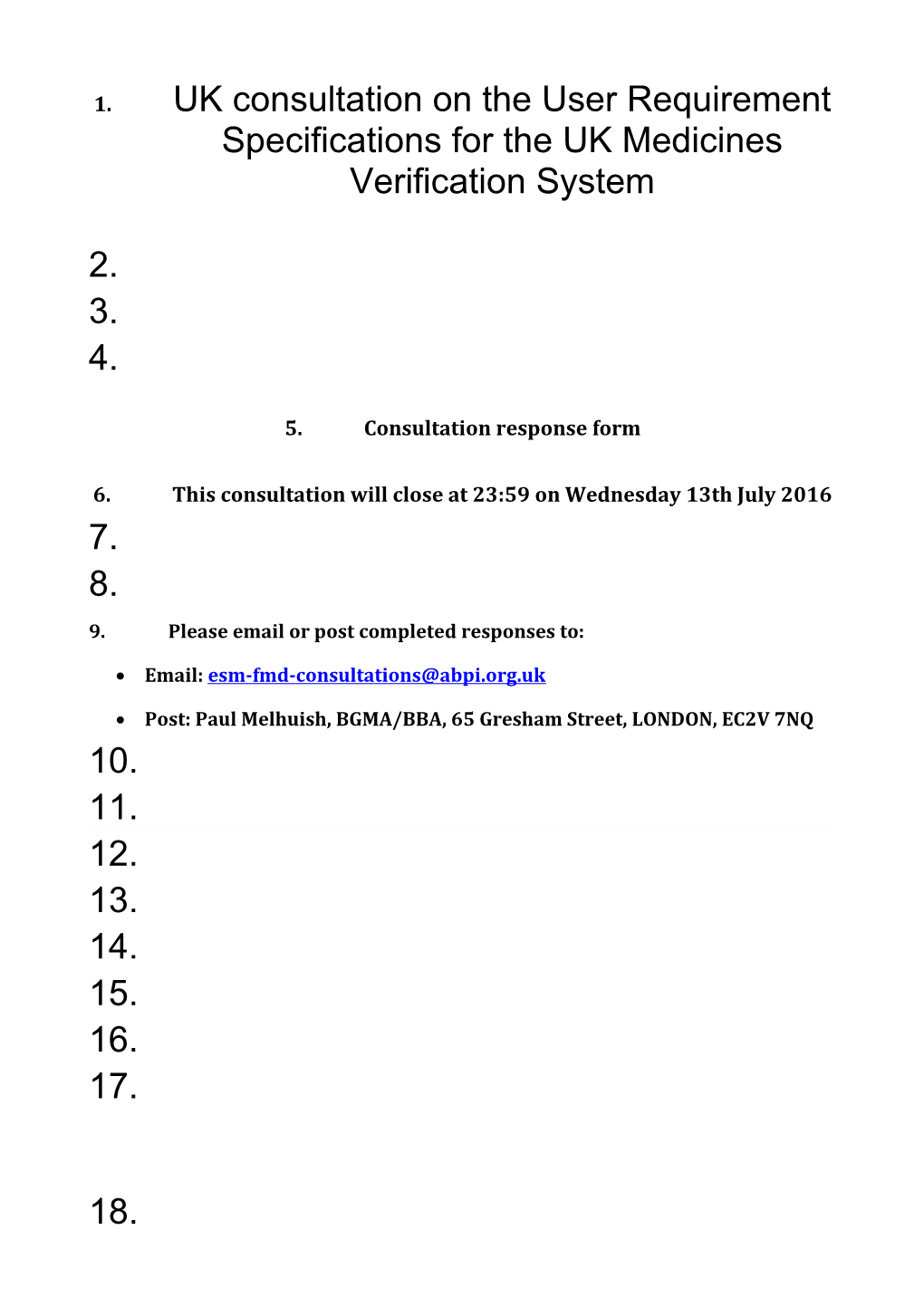 UK Consultation on the User Requirement Specifications for the UK Medicines Verification System