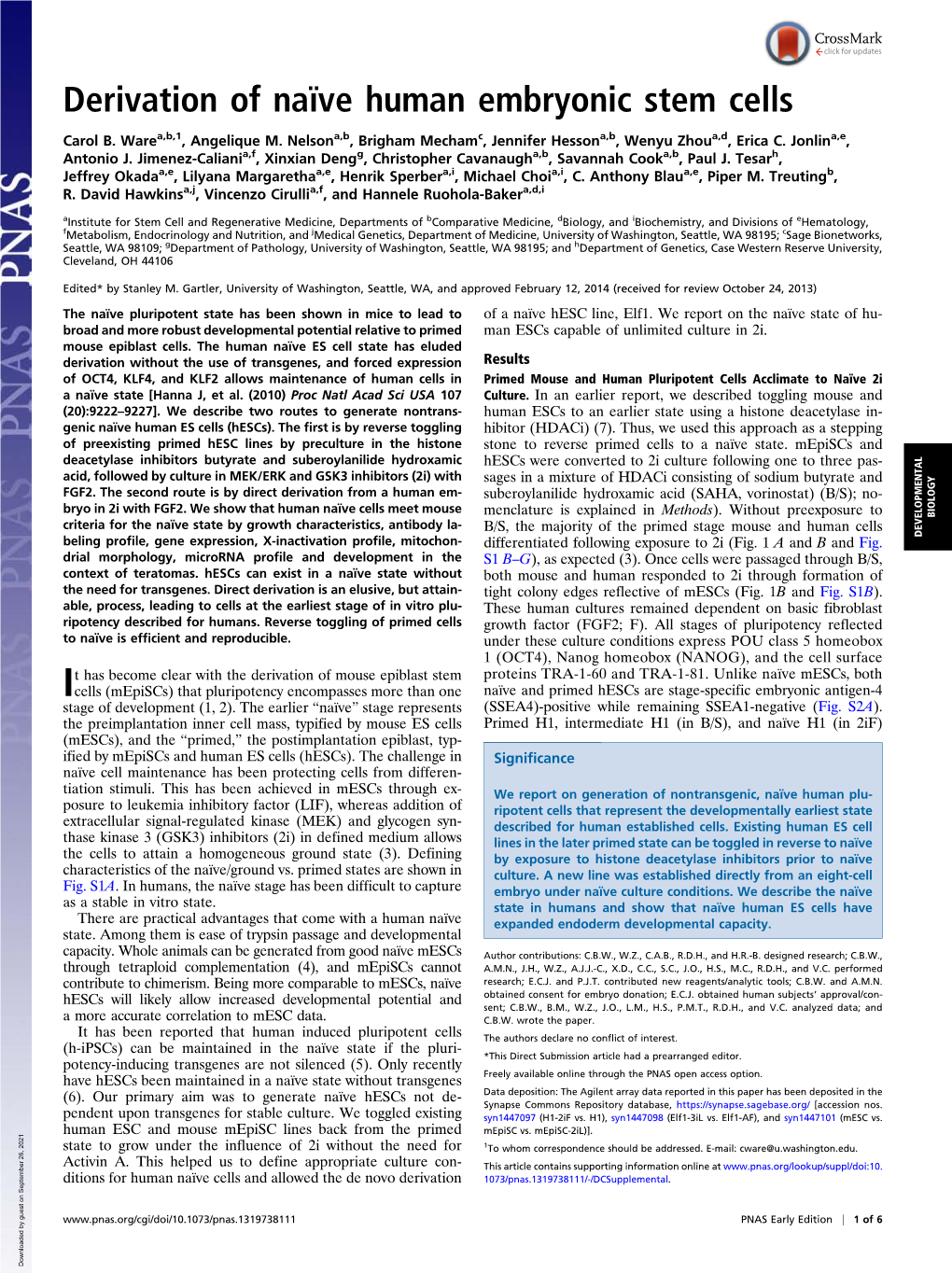 Derivation of Naïve Human Embryonic Stem Cells