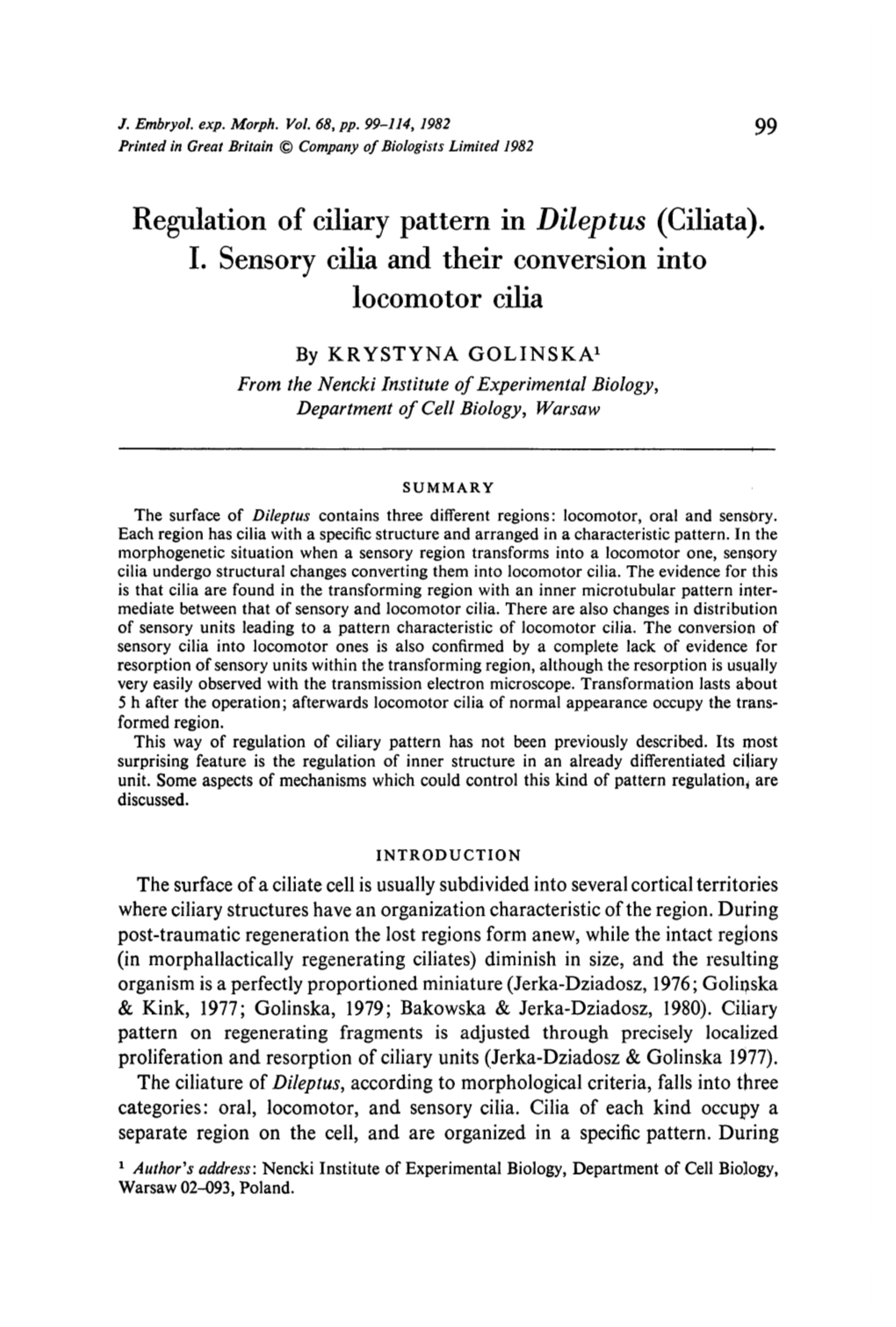 Regulation of Ciliary Pattern in Dileptus (Ciliata). I. Sensory Cilia and Their Conversion Into Locomotor Cilia