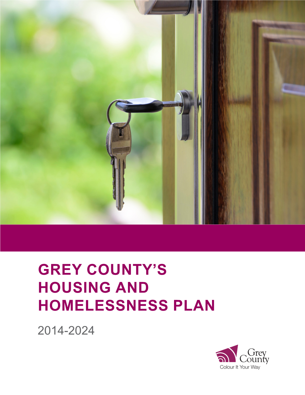 Housing and Homelessness Plan 2014-2024 Table of Contents