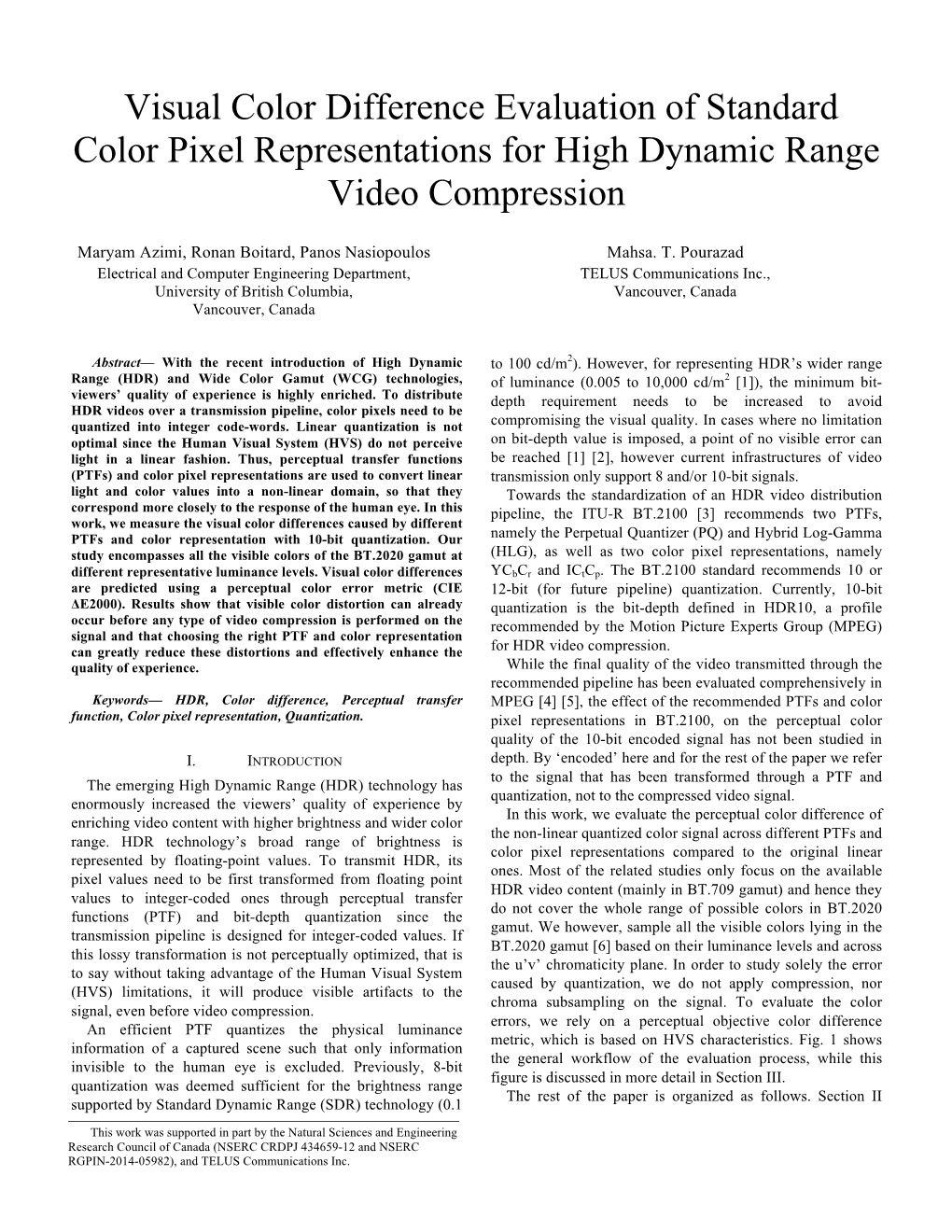 Visual Color Difference Evaluation of Standard Color Pixel Representations for High Dynamic Range Video Compression