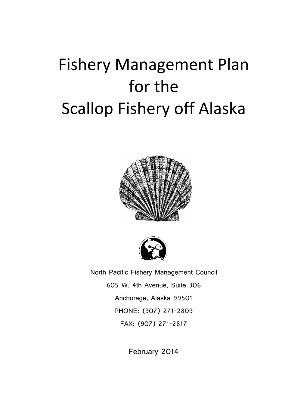 Fishery Management Plan for the Scallop Fishery Off Alaska