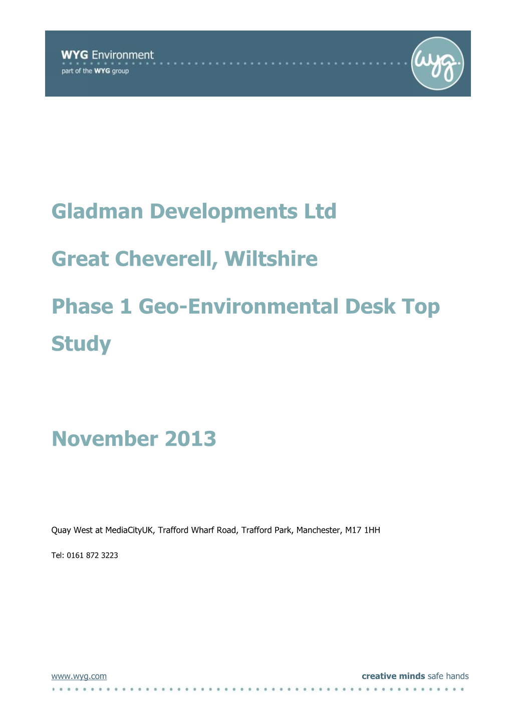 Gladman Developments Ltd Great Cheverell, Wiltshire Phase 1 Geo