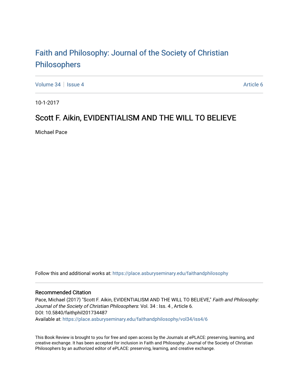 Scott F. Aikin, EVIDENTIALISM and the WILL to BELIEVE