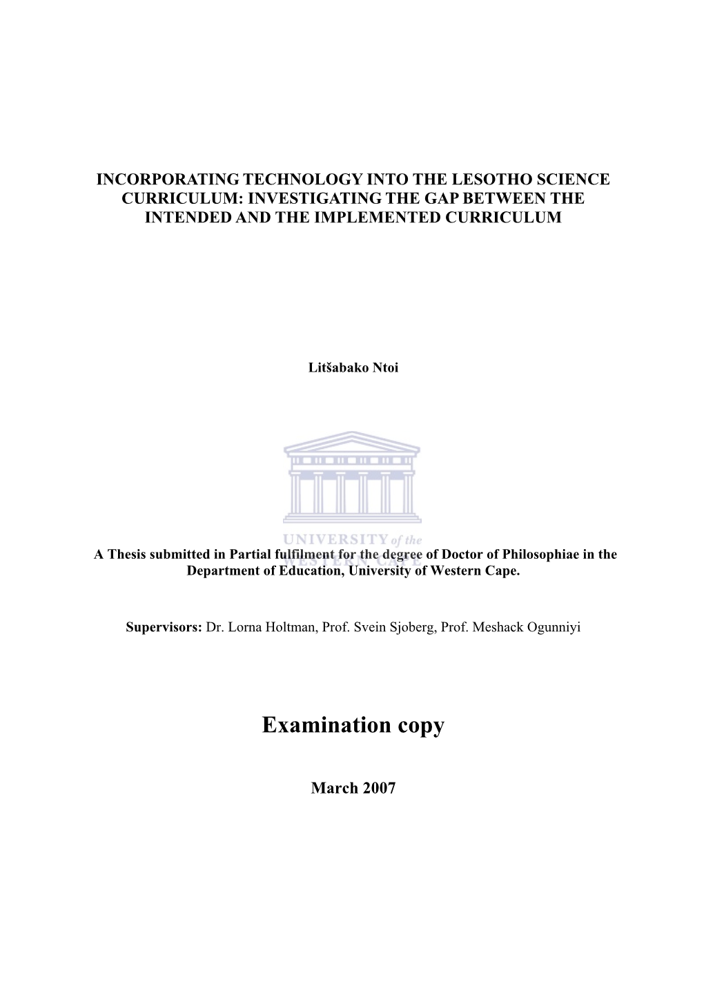 Incorporating Technology Into the Lesotho Science Curriculum: Investigating the Gap Between the Intended and the Implemented Curriculum