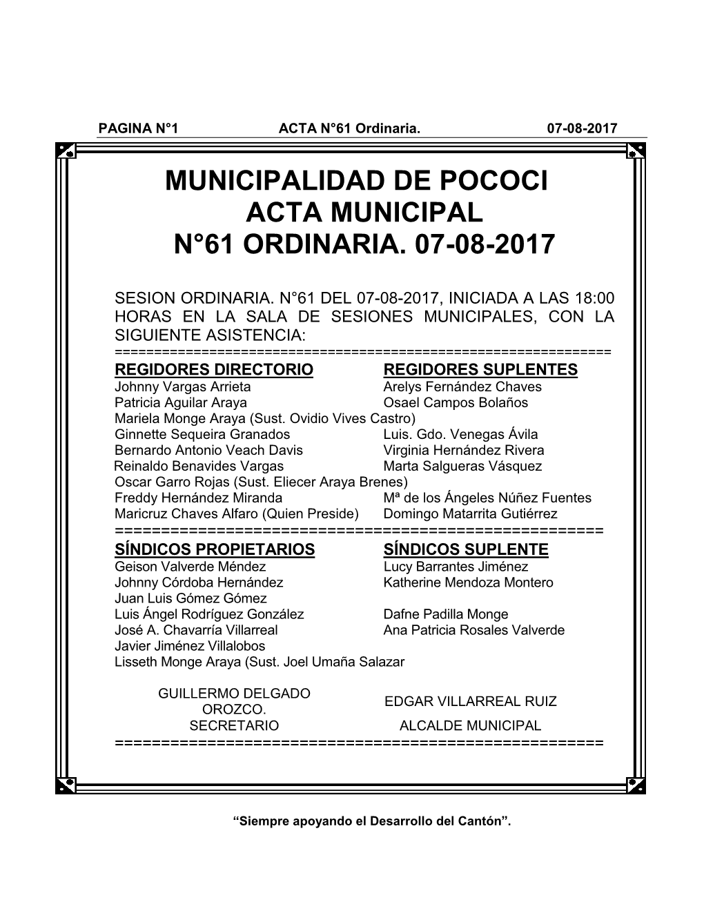 Municipalidad De Pococi Acta Municipal N°61 Ordinaria. 07-08-2017