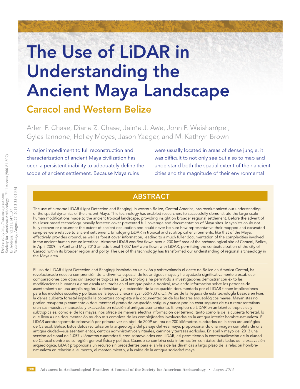 The Use of Lidar in Understanding the Ancient Maya Landscape­ Caracol and Western ­Belize
