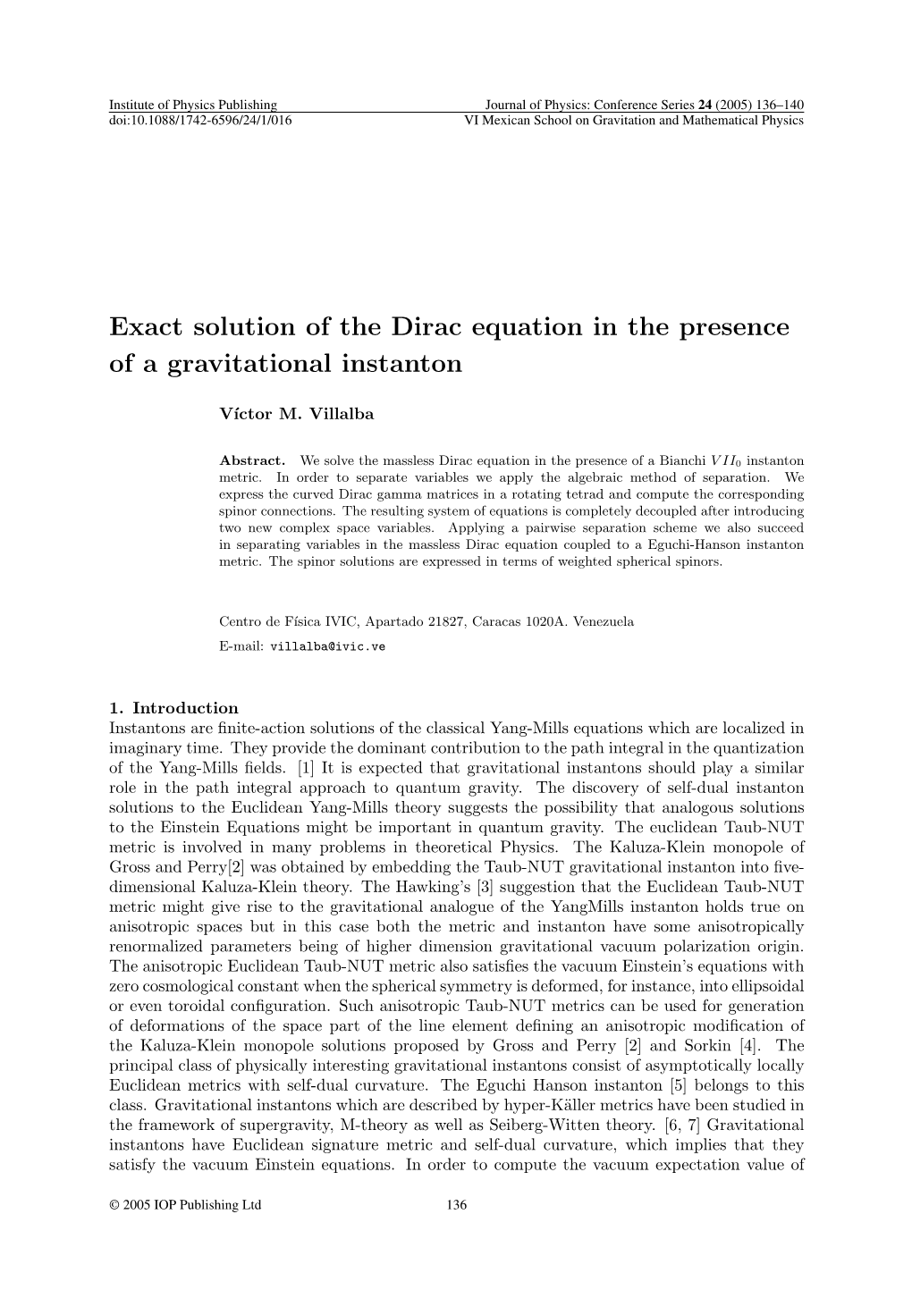 Exact Solution of the Dirac Equation in the Presence of a Gravitational Instanton