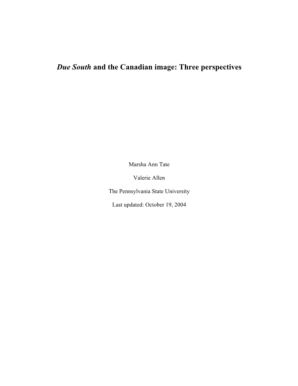 Due South and the Canadian Image: Three Perspectives