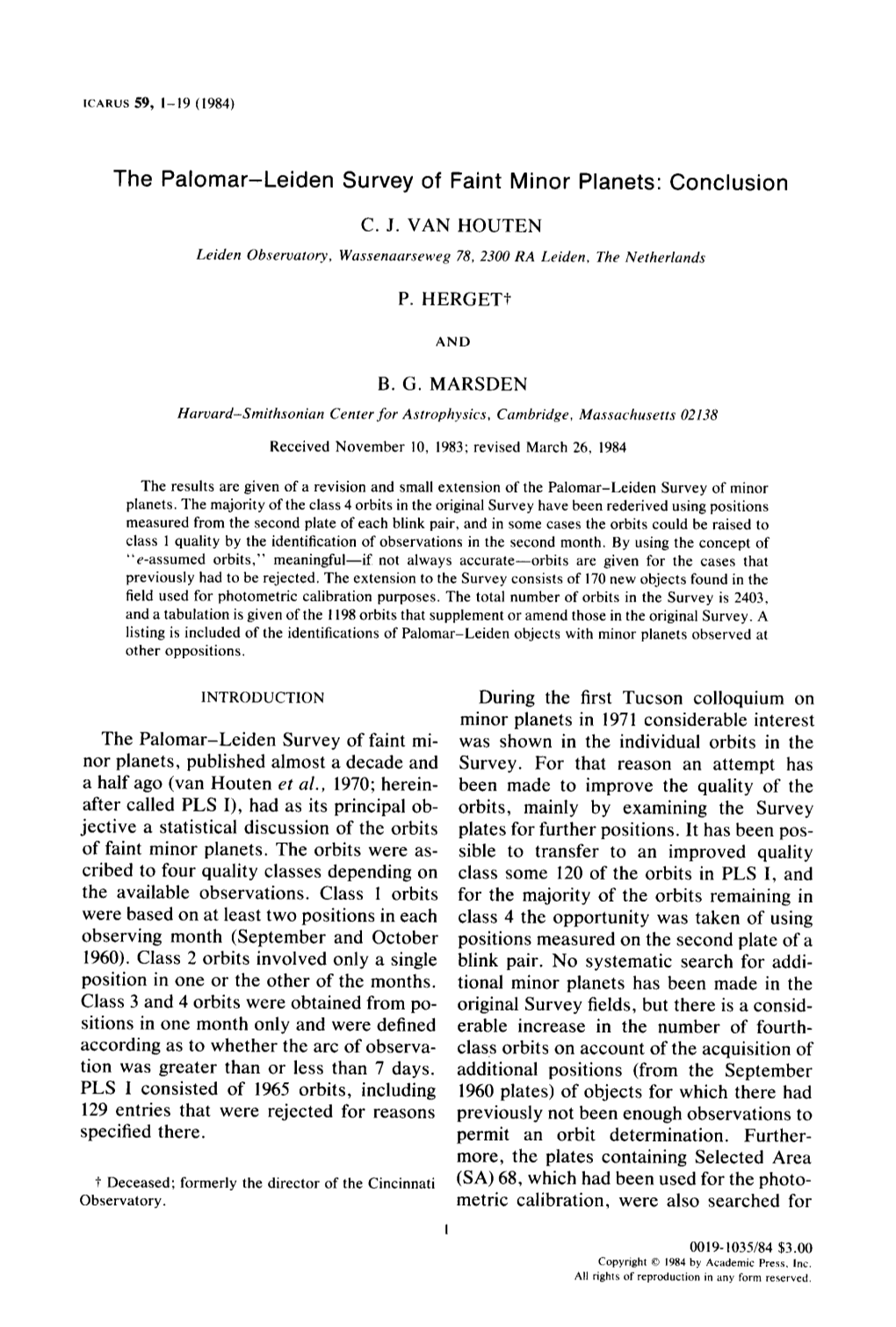 The Palomar-Leiden Survey of Faint Minor Planets: Conclusion