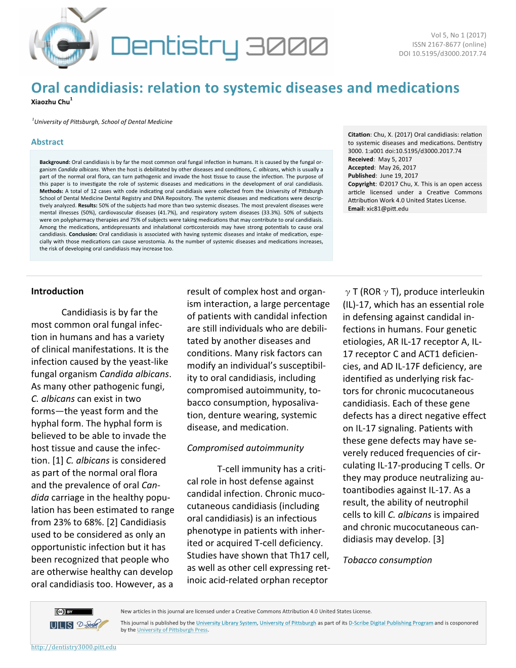 Oral Candidiasis: Relation to Systemic Diseases and Medications Xiaozhu Chu1