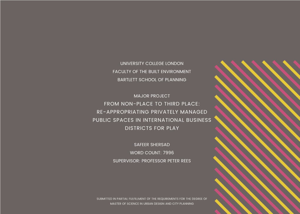 From Non-Place to Third Place: Re-Appropriating Privately Managed Public Spaces in International Business Districts for Play