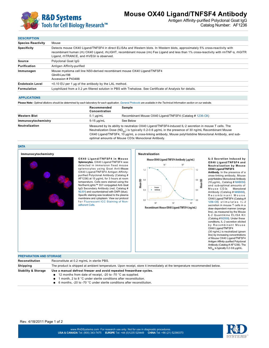 Mouse OX40 Ligand/TNFSF4 Antibody Antigen Affinity-Purified Polyclonal Goat Igg Catalog Number: AF1236