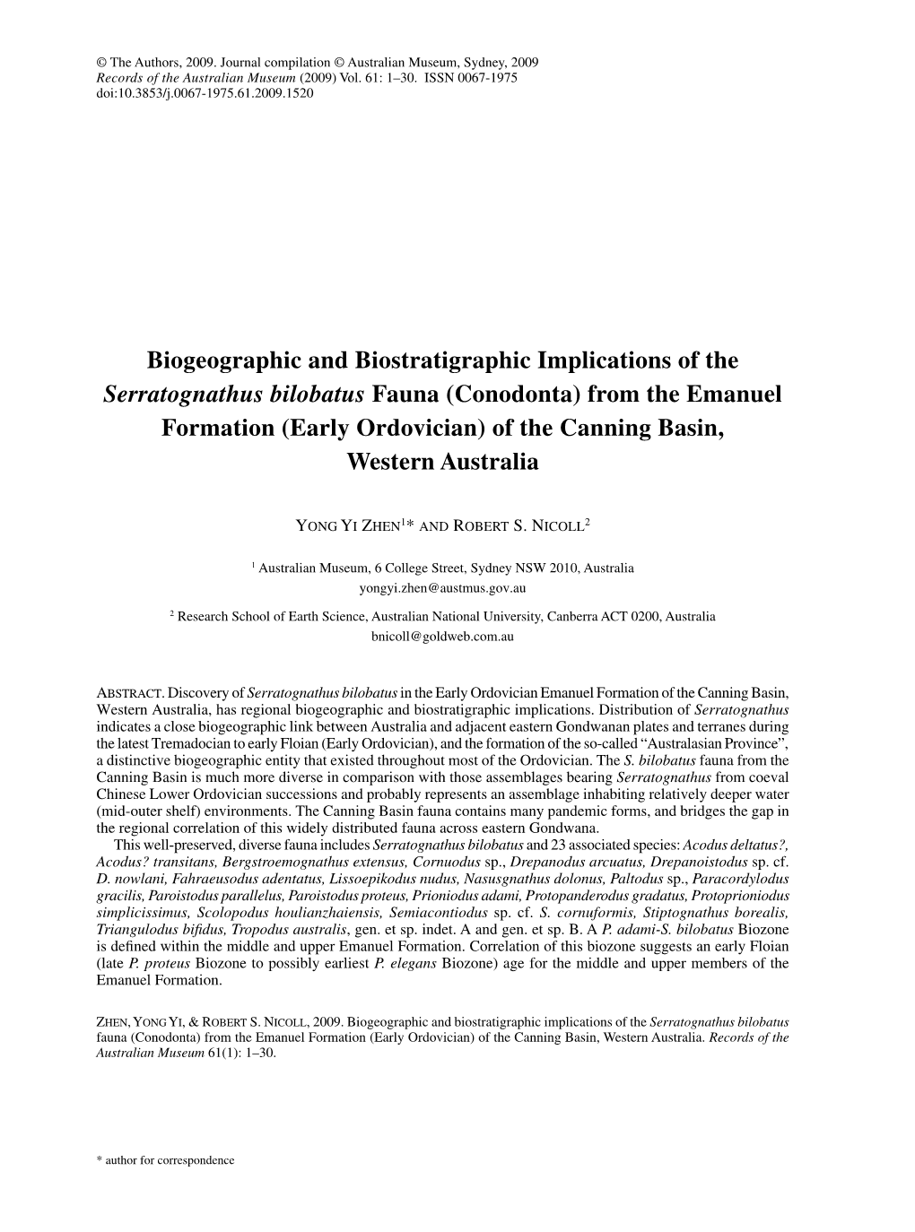 Biogeographic and Biostratigraphic Implications of the <I>Serratognathus Bilobatus</I> Fauna (Conodonta) from the Em