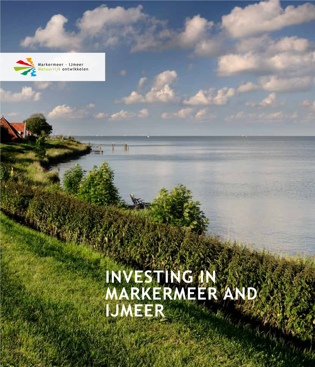 Investing in Markermeer and Ijmeer Markermeer - Ijmeer