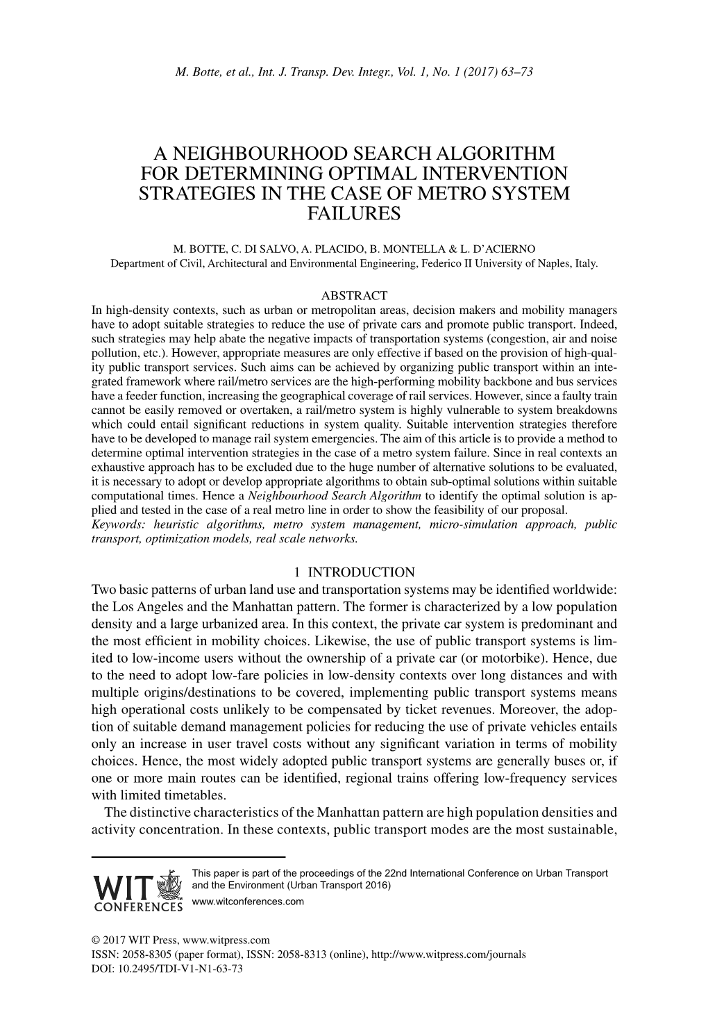 A Neighbourhood Search Algorithm for Determining Optimal Intervention Strategies in the Case of Metro System Failures