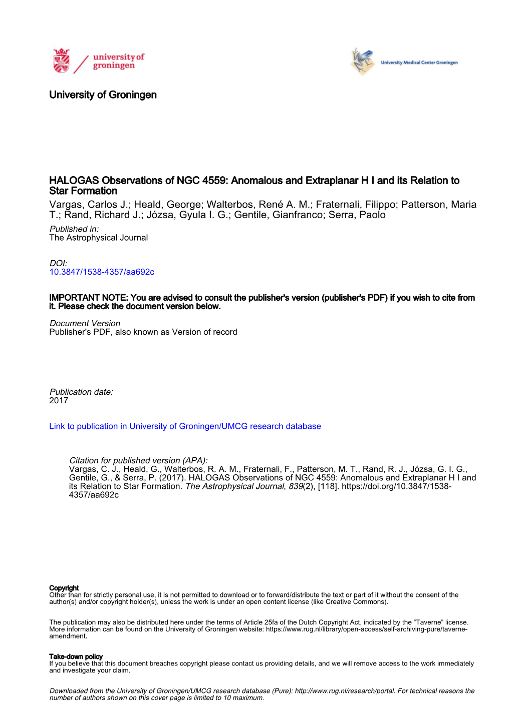 HALOGAS Observations of NGC 4559: Anomalous and Extraplanar H I and Its Relation to Star Formation Vargas, Carlos J.; Heald, George; Walterbos, René A