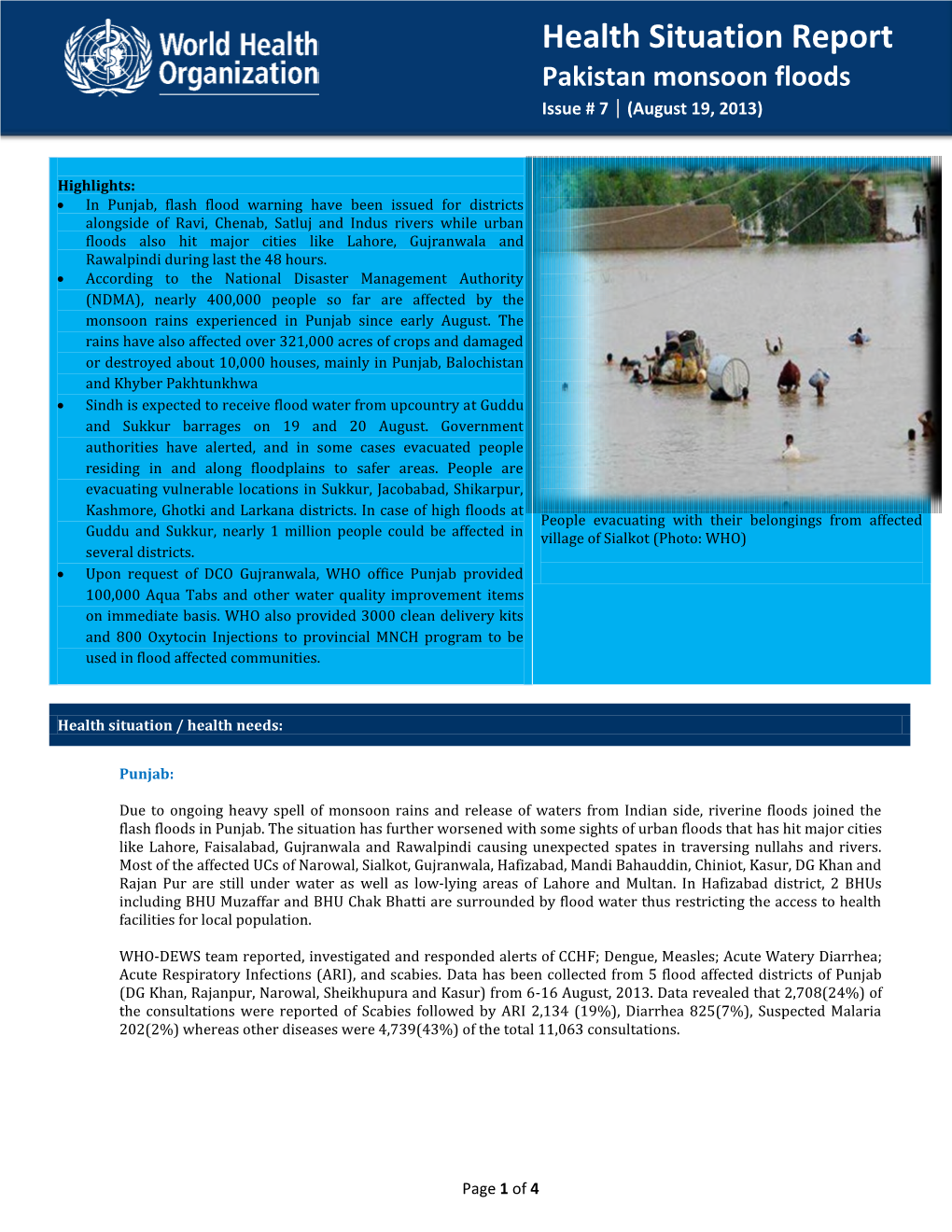 Health Situation Report: Pakistan Floods Health Situation Issue # 7| August Report 19, 2013 Pakistan Monsoon Floods Issue # 7 | (August 19, 2013)