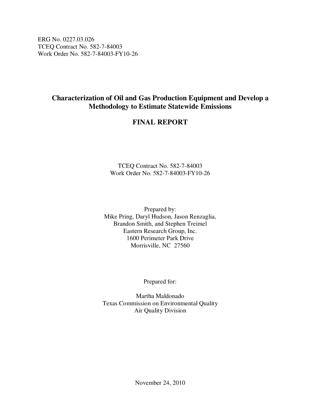 Characterization of Oil and Gas Production Equipment and Develop a Methodology to Estimate Statewide Emissions