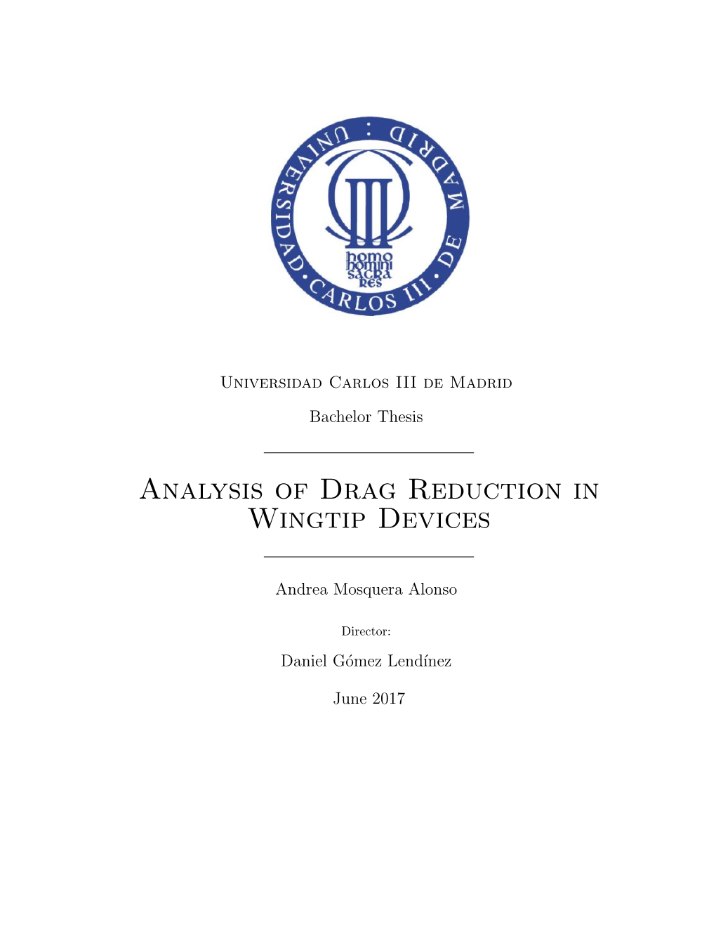 Analysis of Drag Reduction in Wingtip Devices