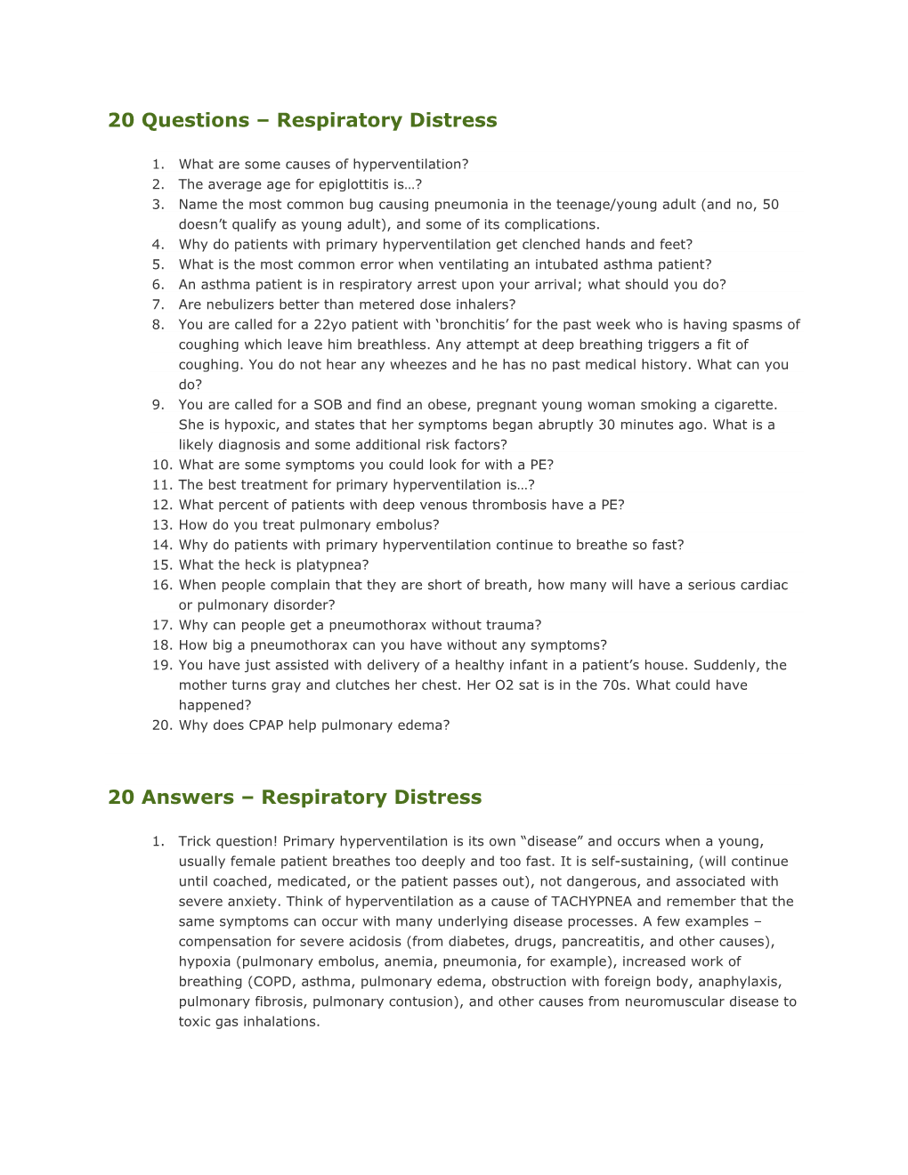 20 Questions – Respiratory Distress 20 Answers