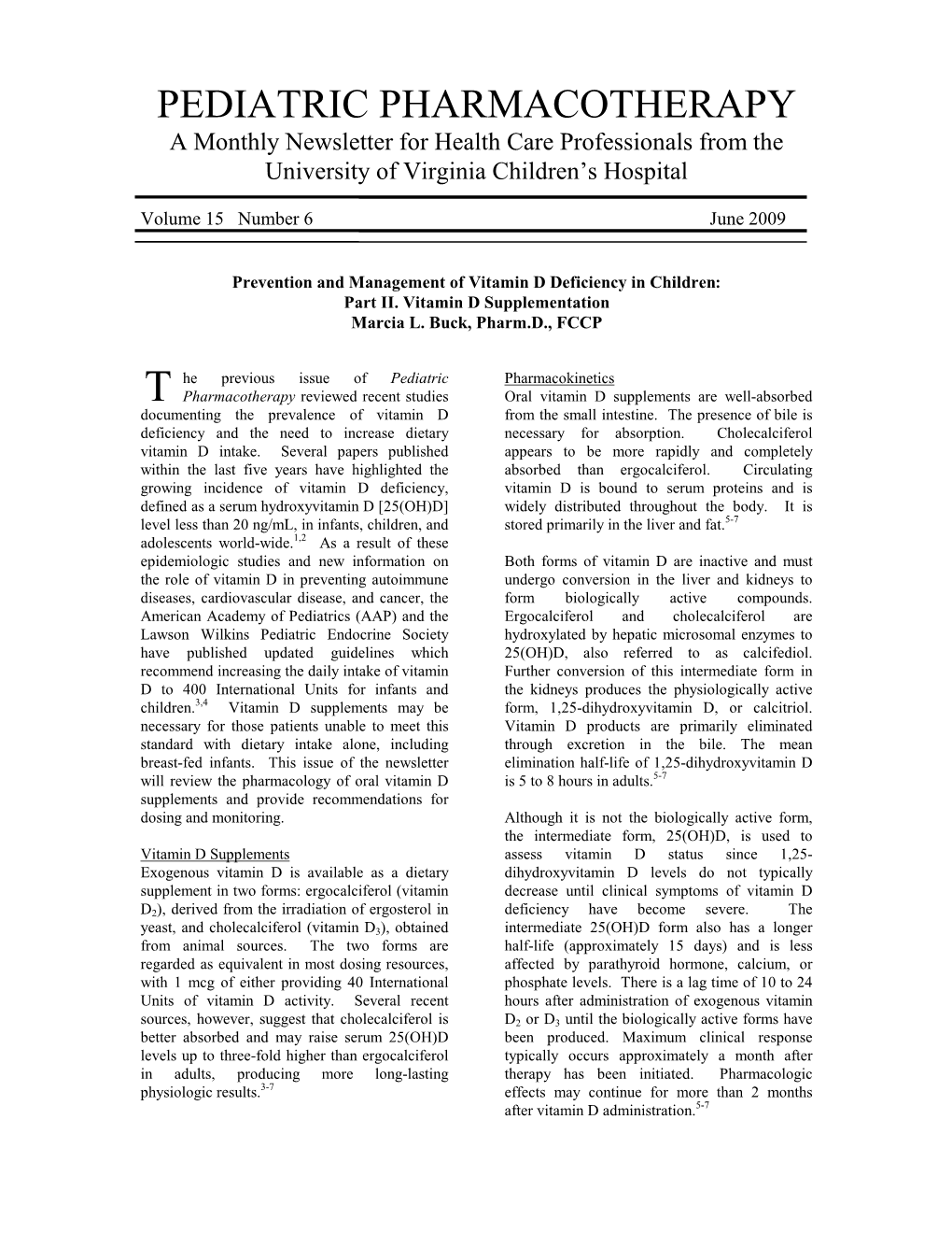 PEDIATRIC PHARMACOTHERAPY a Monthly Newsletter for Health Care Professionals from the University of Virginia Children’S Hospital