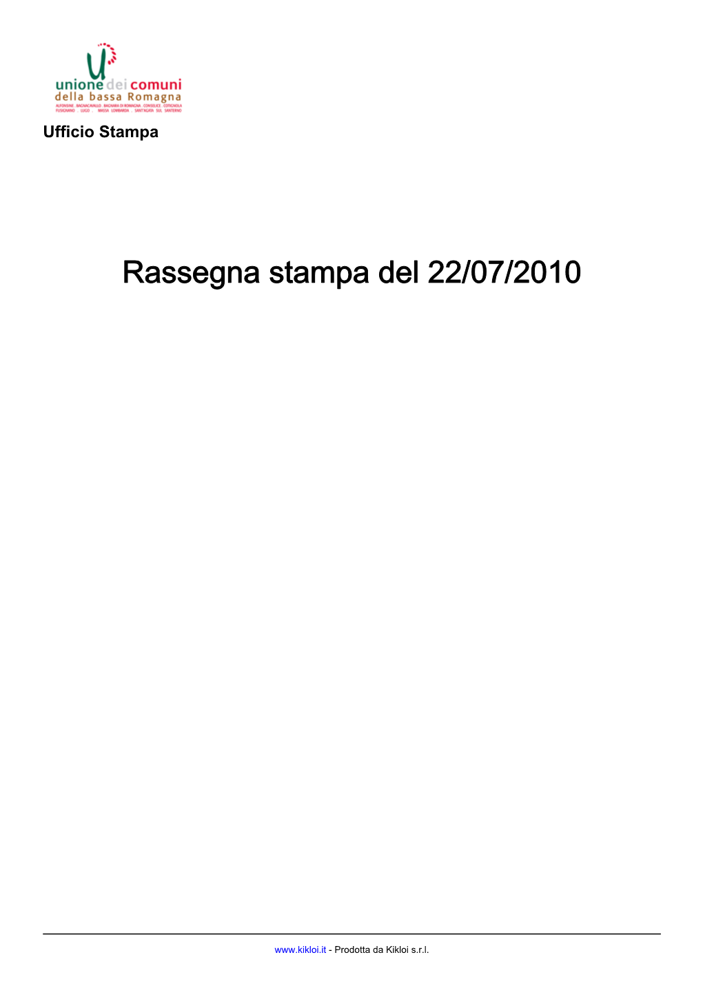 Rassegna Stampa Del 20100722