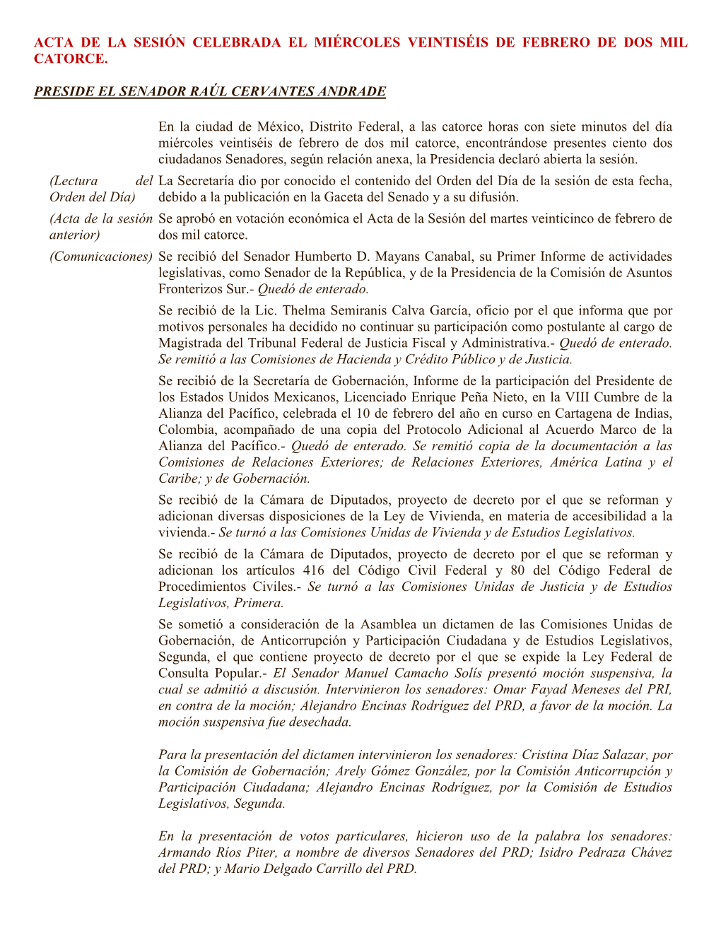 Acta De La Sesión Celebrada El Miércoles Veintiséis De Febrero De Dos Mil Catorce