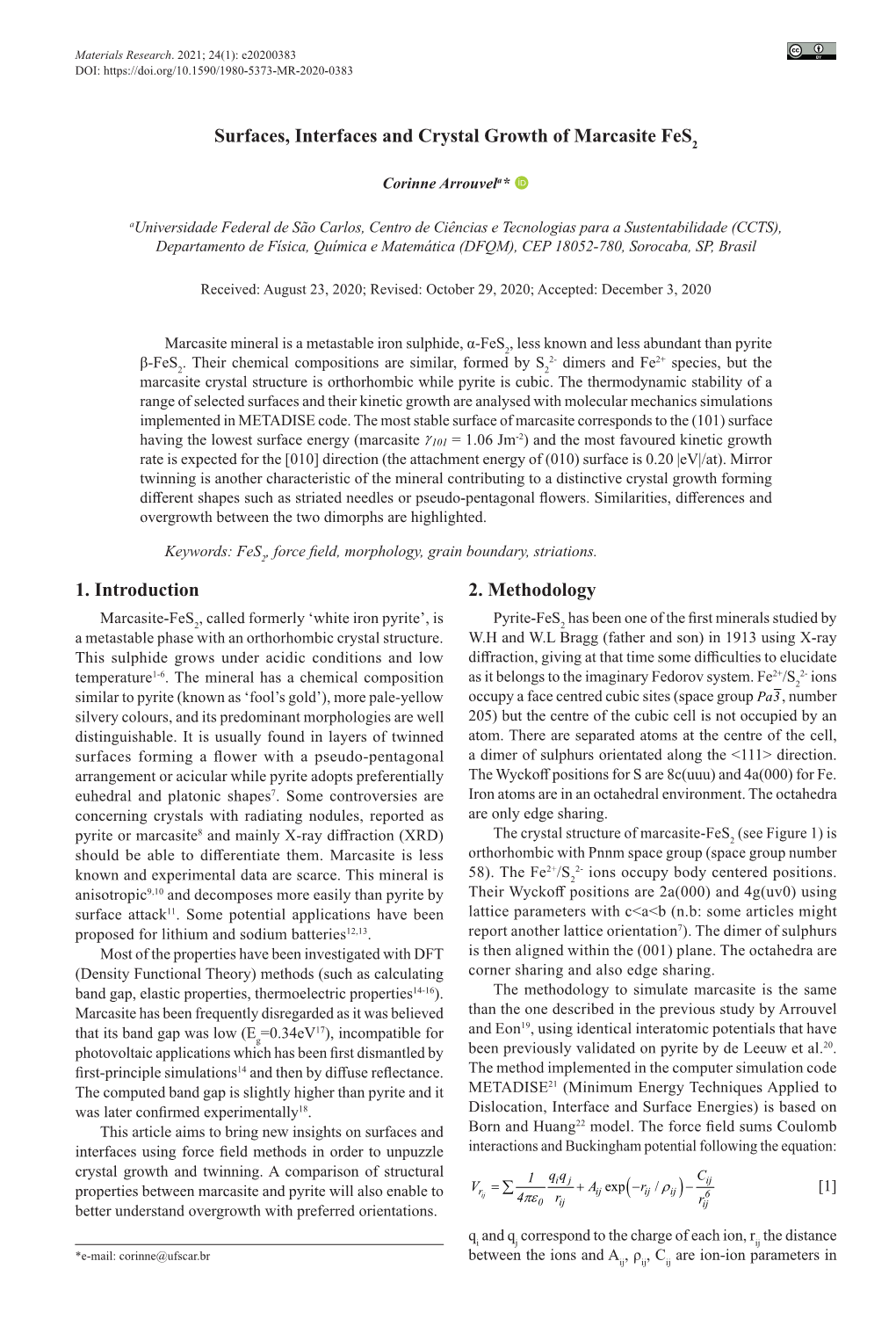 Surfaces, Interfaces and Crystal Growth of Marcasite Fes2