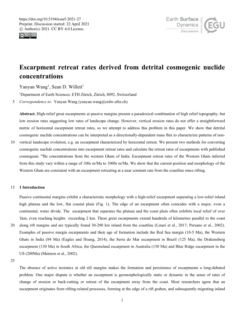 Escarpment Retreat Rates Derived from Detrital Cosmogenic Nuclide Concentrations Yanyan Wang1, Sean D