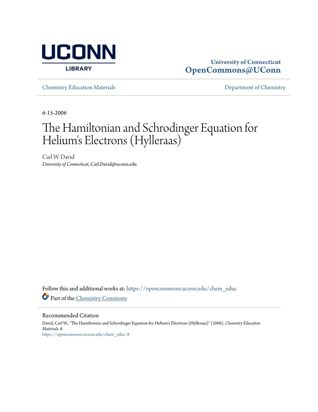 The Hamiltonian and Schrodinger Equation for Helium's Electrons