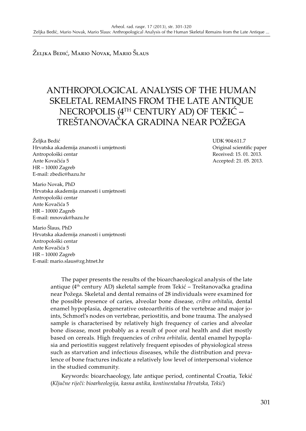 Anthropological Analysis of the Human Skeletal Remains from the Late Antique