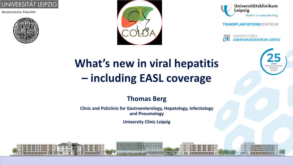 What's New in Viral Hepatitis – Including EASL Coverage