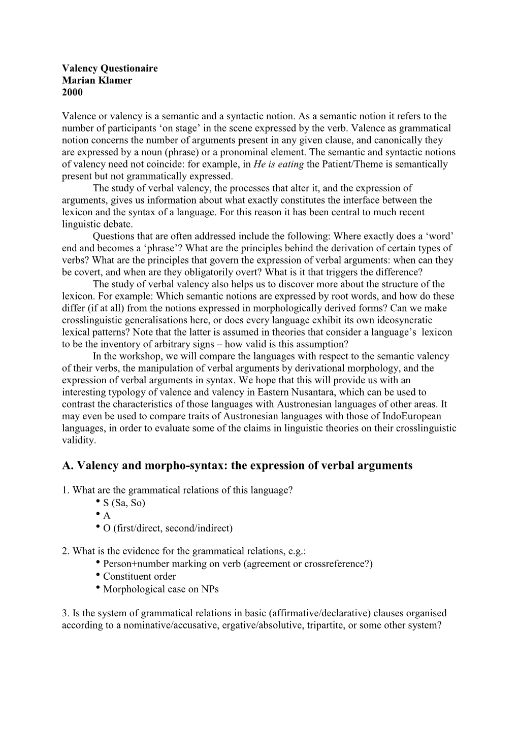 A. Valency and Morpho-Syntax: the Expression of Verbal Arguments