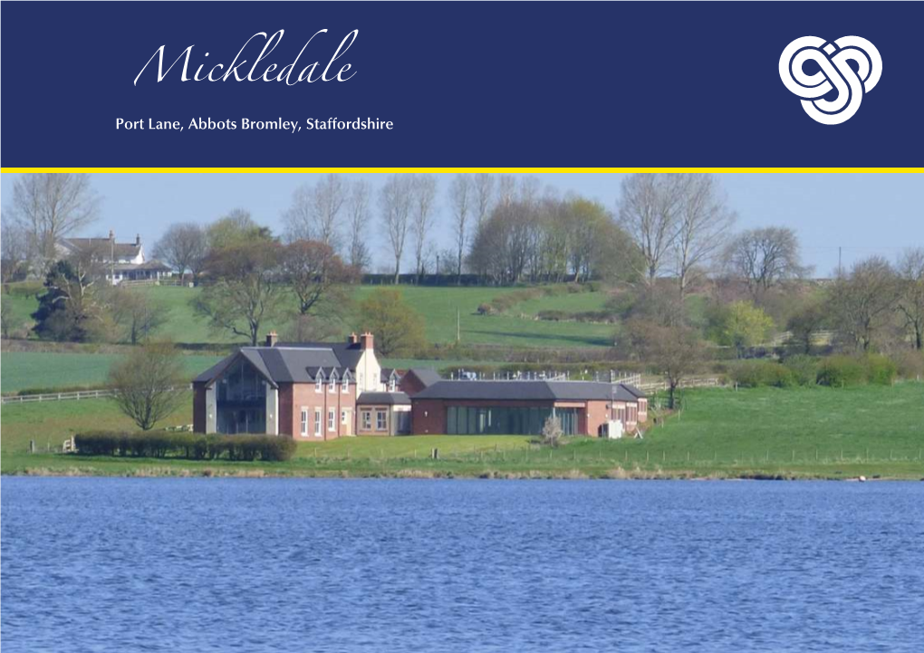 Mickeldale Abbots Bromley